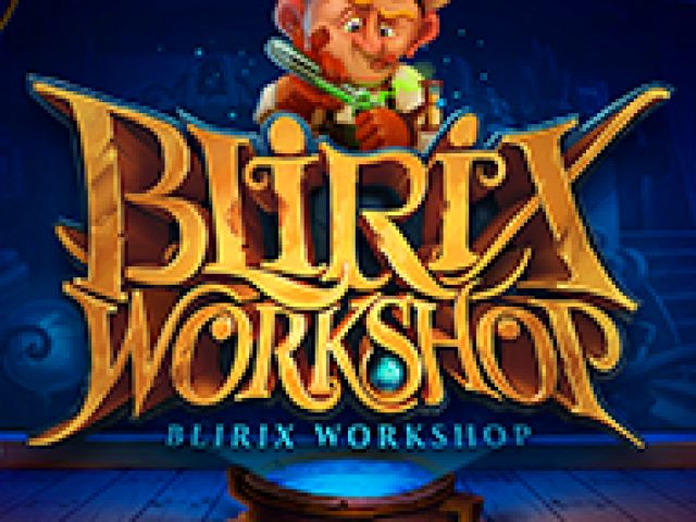 Blirix's workshop